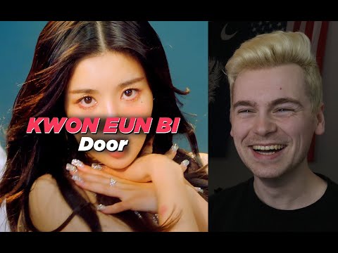 GONE SWINGIN' ([M/V] 권은비(KWON EUN BI) - 'Door' Reaction)