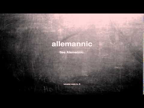 What does allemannic mean