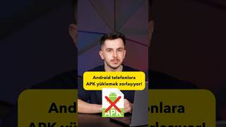 Android'de kolay APK yükleme dönemi bitiyor!