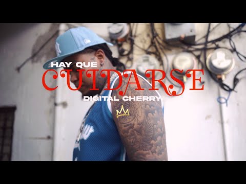 Digital Cherry -  HAY QUE CUIDARSE   | Video Oficial