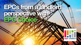 Preview of EPCs from a landlord perspective with EPC Choice.