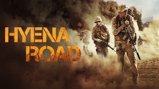 Hyena Road  Full War Movie
