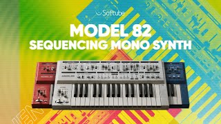 Video thumbnail for Introducing Model 82 Sequencing Mono Synth – Softube by SoftubeStudios