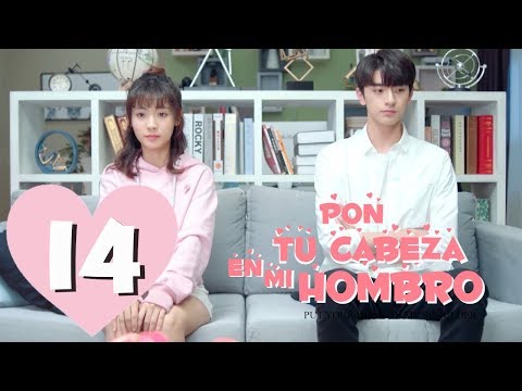 Pon Tu Cabeza en mi Hombro 💕｜Episodio 14 Completo (Put Your Head On My Shoulder)｜WeTV ｜【ESP SUB】