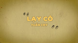 Hợp âm Lạy Cô Tuấn Cry