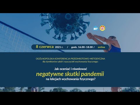 Ogólnopolska konferencja przedmiotowo-metodyczna dla dyrektorów szkół i nauczycieli WF