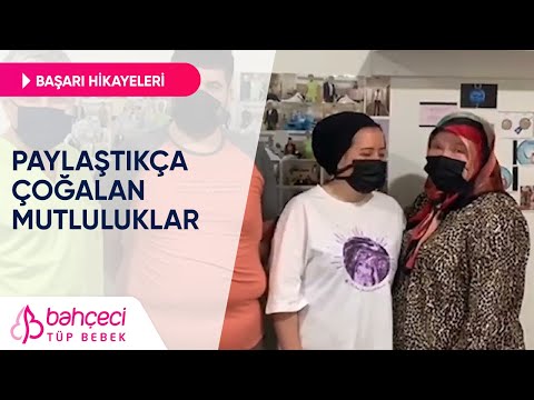Paylaştıkça Çoğalan Mutluluklar | Tüp Bebek Başarı Hikayeleri