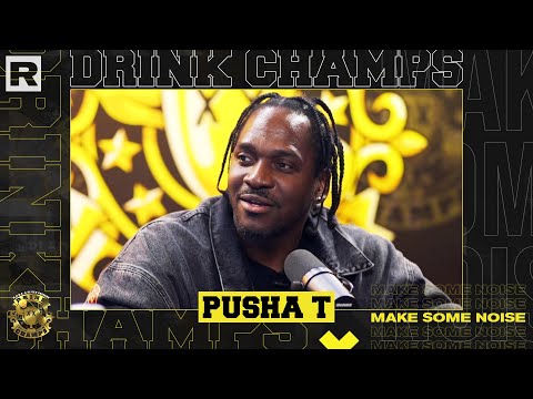 Pusha T On "It's Almost Dry," Drake, Working W/ JAY-Z, Ye, Pharrell & More | Drink Champs