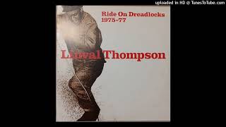 LINVAL THOMPSON – Can't Stop Natty Dread Again EXTENDED