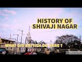 HISTORY OF SHIVAJI NAGAR BHARGAV RAM K P GALLI STORE
