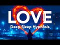 Healer Hypnosis Deep Sleep Very Powerful Enhance Love Trust