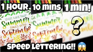 SPEED LETTERING CHALLENGE in 1 hour, 10 mins and 1 minute! 😱 | Brush Calligraphy with Karin Markers
