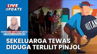 Sekeluarga Tewas Akhiri Hidup dalam Rumah di Tangsel, Motif Diduga Suami Terjerat Pinjol