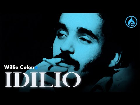 Willie Colon - Idilio (Letra)