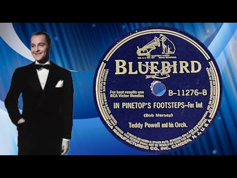 “In Pinetop's Footsteps” by Teddy Powell and his Orchestra 1941