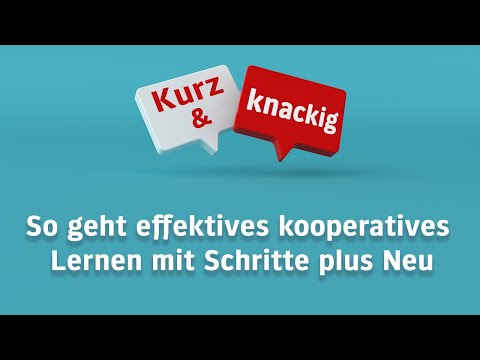 So geht effektives kooperatives Lernen mit Schritte plus Neu