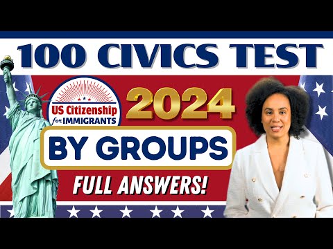 2024 USCIS Official 100 Civics Test Questions and Answers (By Groups) for US Citizenship Interview
