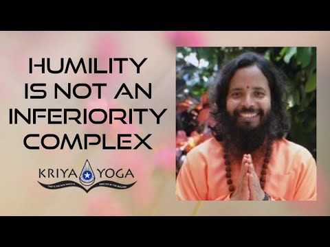 Humility Is Not an Inferiority Complex