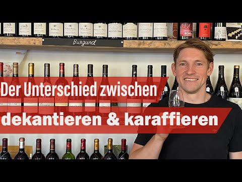 Heißt es dekantieren oder karaffieren? Das ist der Unterschied / Weinwissen mit Ole