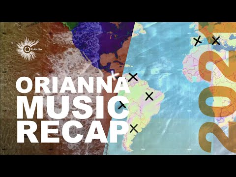 Orianna Music | 2021 Recap