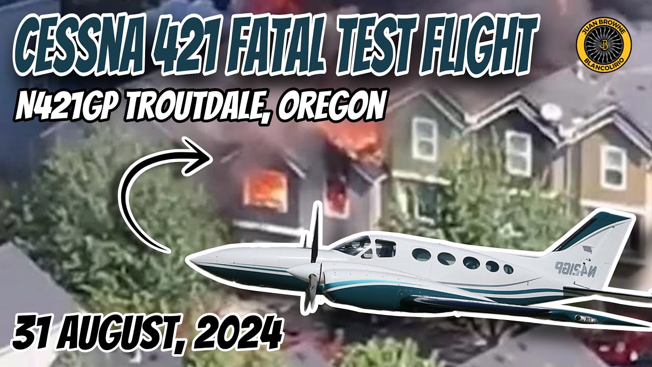 Fatal Test Flight Troutdale OR 31 Aug 2024