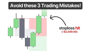 Avoid These 3 Trading Mistakes!