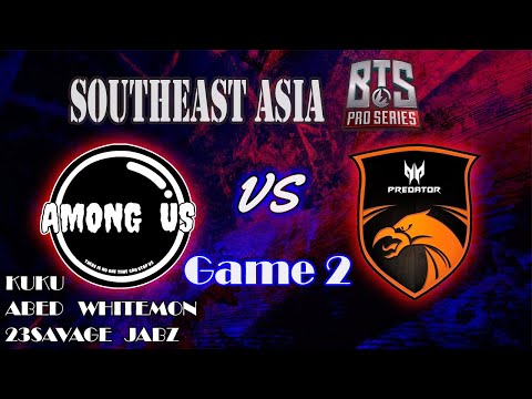 Among Us vs TNC Predator - GAME 2 |tnc stand-in Tony Stark|