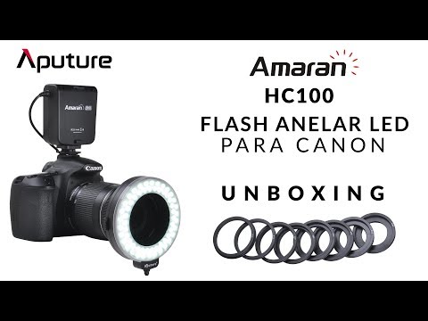 Amaran HC100 - Flash Anelar LED para Canon - UNBOXING