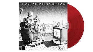 Social Distortion - The Creeps (I Just Wanna Give You) from Mommy's Little Monster