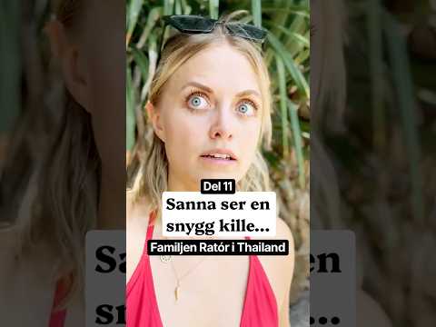 Oj oj, kommer Calypso få Sanna att gå fram?! 😯 Del 11 - Familjen Ratór i Thailand #sketch #genz