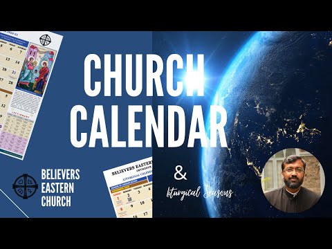 The Liturgical Calendar of the Church