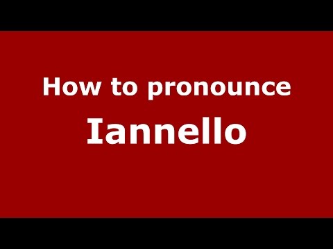 How to pronounce Iannello (Spanish/Argentina) - PronounceNames.com