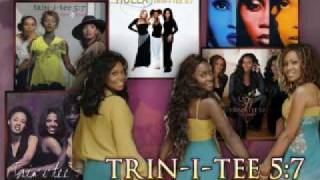 Trin-I-Tee 5:7 - One For Me {Actual Song}