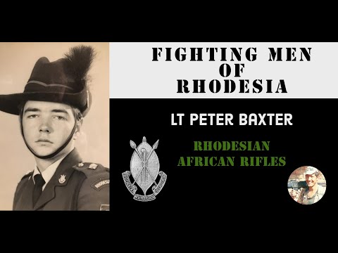 Fighting Men of Rhodesia ep148 |  Lt Peter Baxter | RAR