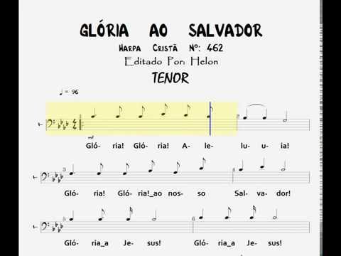 462-   GLÓRIA  AO  SALVADOR    -    TENOR