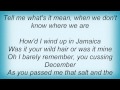 Tracy Byrd - How'd I Wind Up In Jamaica Lyrics