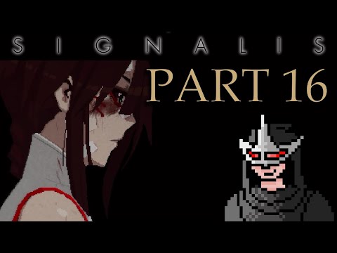 Falling Apart | Nyris Plays [Signalis] - Part 16