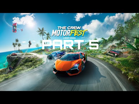 The Crew Motorfest Gaming Walkthrough Part 5