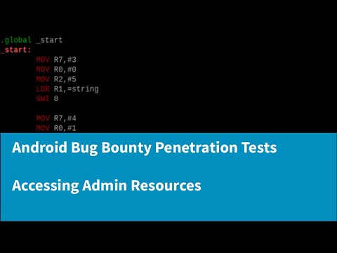 A Complete Guide to Android Bug Bounty Penetration Testing - Accessing Admin Resources