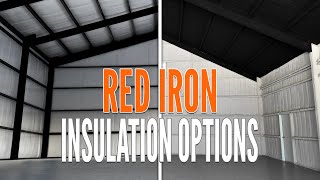 Fiberglass VS Spray Foam for Red Iron Metal Buildings | WolfSteel Buil