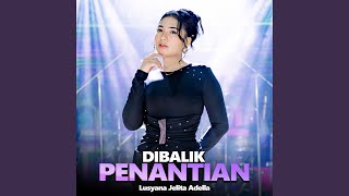 Download lagu Dibalik Penantian mp3