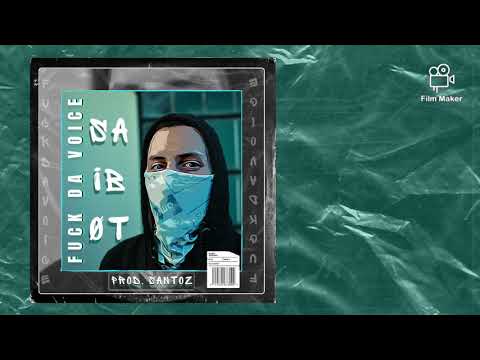 SaibøT - Fuck Da Voice (Prod. Santoz)