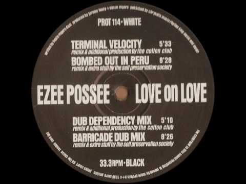 Ezee Possee - Love On Love (Dub Dependency Mix) 1996