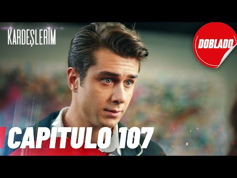 All for My Family | Kardeslerim - Chapter 107 | Dubbed