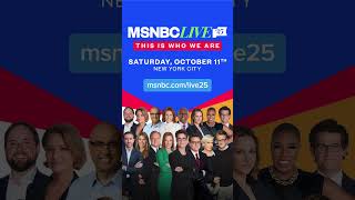 Tickets for MSNBCLIVE '25 AVAILABLE NOW
