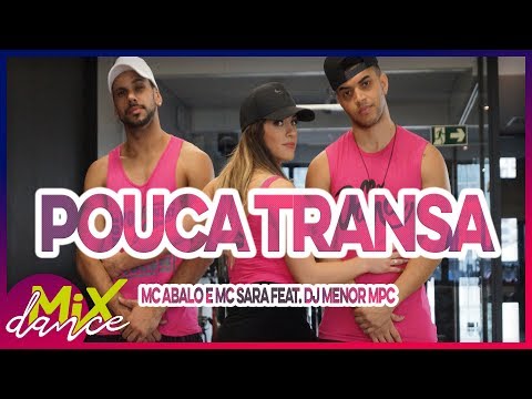 Vou Ligar Pra Pouca Transa - MC Abalo e MC Sara Feat. DJ Menor MPC (Coreografia) MixDance