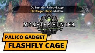 Monster Hunter: World | Flashfly Cage Location | Blitzfliegen-Käfig Fundort | Palico Gadget Position