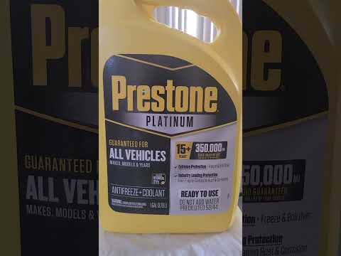 Using Prestone Antifreeze - do this, not that. How to maintain antifreeze coolant in your car