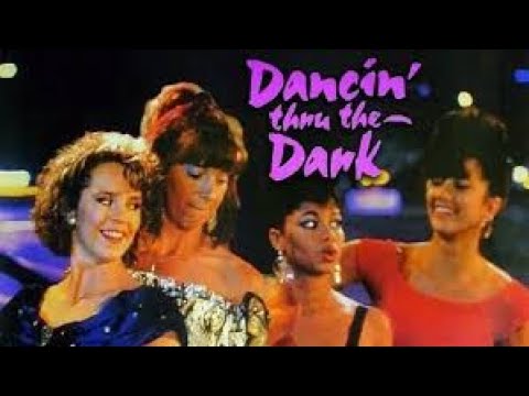 Dancin' Thru the Dark. 1990  (Full Movie)