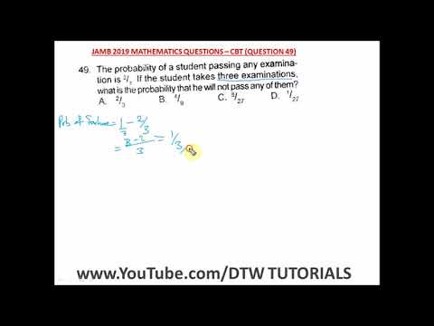 Probability (JAMB Past Question 2019 Solved - Qst 49)